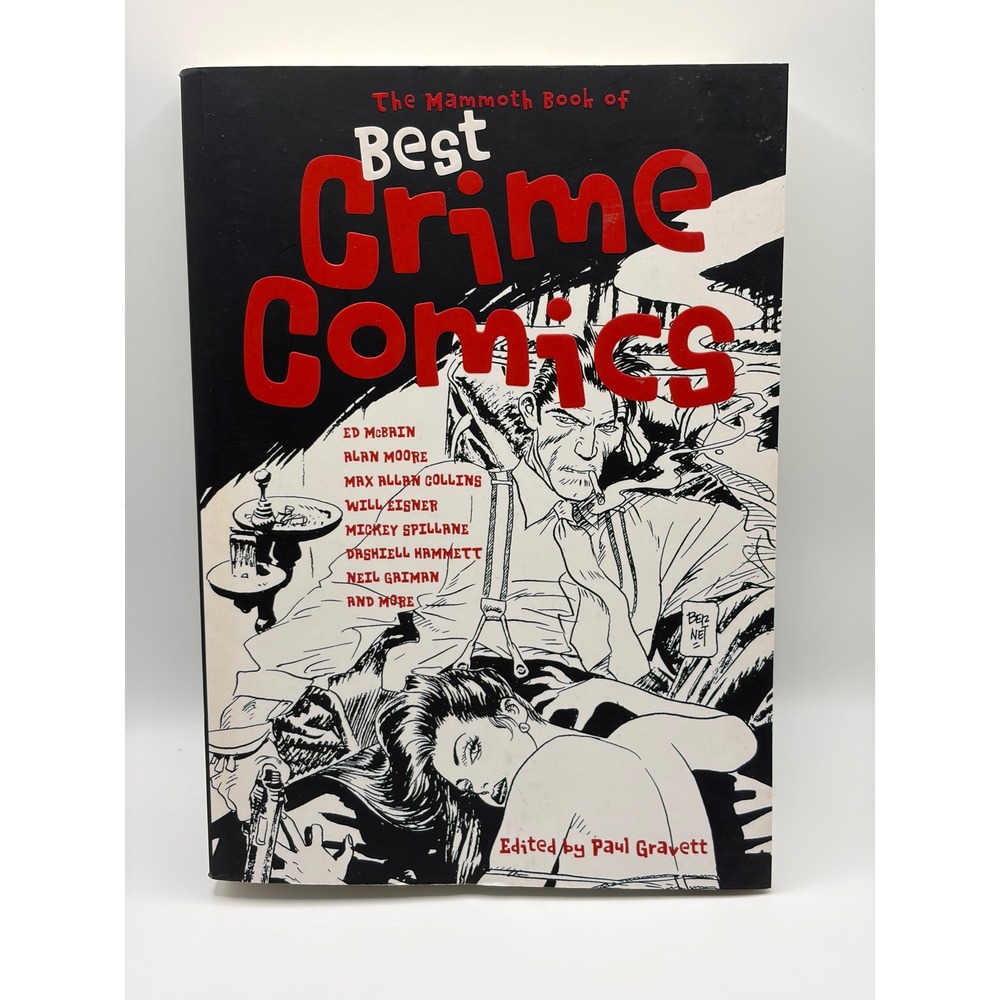 The Mammoth Book of Best Crime Comics Paul Gravett Alan Moore Noir Graphic Novel